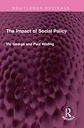 E-Book (pdf) The Impact of Social Policy von Victor George, Profesor Paul Wilding