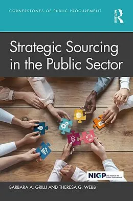 E-Book (epub) Strategic Sourcing in the Public Sector von Barbara A. Grilli, Theresa G. Webb