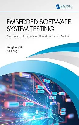 E-Book (pdf) Embedded Software System Testing von Yongfeng Yin, Bo Jiang