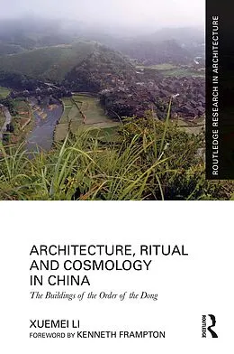E-Book (pdf) Architecture, Ritual and Cosmology in China von Xuemei Li