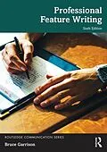 E-Book (epub) Professional Feature Writing von Bruce Garrison
