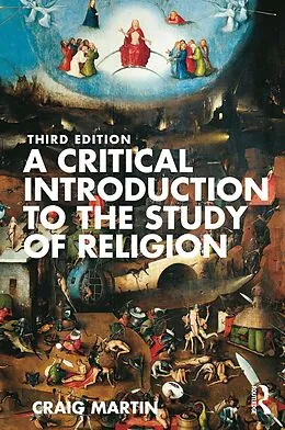 E-Book (epub) A Critical Introduction to the Study of Religion von Craig Martin