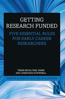 E-Book (pdf) Getting Research Funded von Tseen Khoo, Phil Ward, Jonathan O'Donnell