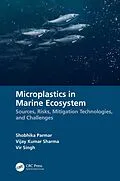 E-Book (pdf) Microplastics in Marine Ecosystem von Shobhika Parmar, Vijay Kumar Sharma, Vir Singh