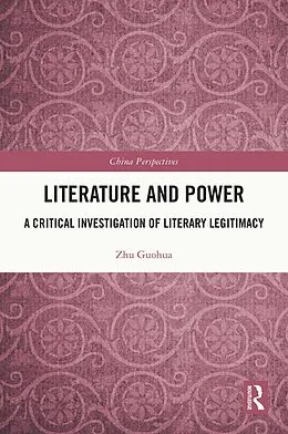 E-Book (epub) Literature and Power von Zhu Guohua