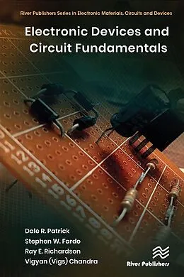 E-Book (pdf) Electronic Devices and Circuit Fundamentals von Dale R. Patrick, Stephen W. Fardo, Ray E. Richardson