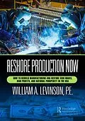 E-Book (pdf) Reshore Production Now von William A. Levinson