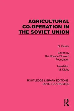 E-Book (pdf) Agricultural Co-operation in the Soviet Union von G. Ratner