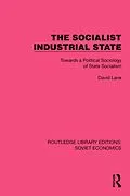 E-Book (pdf) The Socialist Industrial State von David Lane