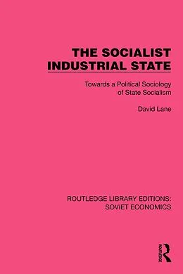 E-Book (pdf) The Socialist Industrial State von David Lane