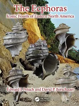 E-Book (epub) The Ecphoras von Edward J. Petuch, David P. Berschauer