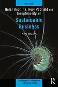 E-Book (pdf) Sustainable Business von Helen Kopnina, Rory Padfield, Josephine Mylan
