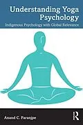 E-Book (pdf) Understanding Yoga Psychology von Anand C. Paranjpe