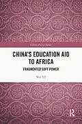 E-Book (epub) China's Education Aid to Africa von Wei Ye