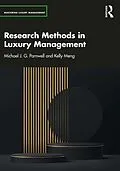 E-Book (pdf) Research Methods in Luxury Management von Michael J. G. Parnwell, Kelly Meng