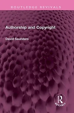 E-Book (pdf) Authorship and Copyright von David Saunders
