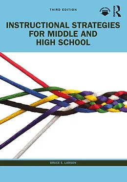 ePUB Instructional Strategies for Middle and High School von Bruce E. Larson