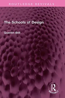 E-Book (pdf) The Schools of Design von Quentin Bell