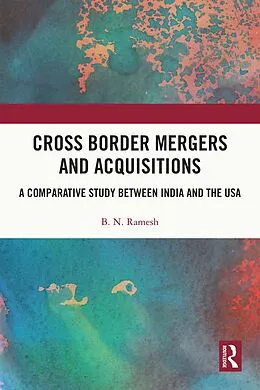 ePUB Cross Border Mergers and Acquisitions von B. N. Ramesh