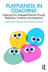 E-Book (pdf) Playfulness in Coaching von Stephanie Wheeler, Teresa Leyman