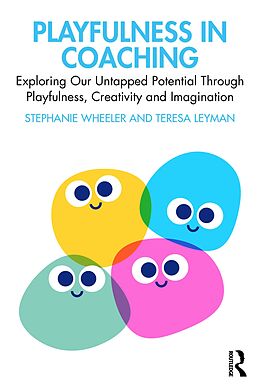 E-Book (pdf) Playfulness in Coaching von Stephanie Wheeler, Teresa Leyman