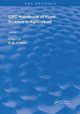 E-Book (pdf) CRC Handbook of Plant Science in Agriculture von B. R. Christie