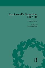 eBook (epub) Blackwood's Magazine, 1817-25, Volume 1 de Nicholas Mason, John Strachan, Anthony Jarrells