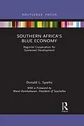 E-Book (pdf) Southern Africa's Blue Economy von Donald L. Sparks