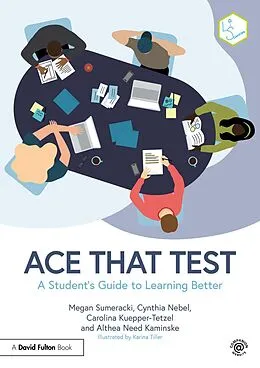 E-Book (epub) Ace That Test von Megan Sumeracki, Cynthia Nebel, Carolina Kuepper-Tetzel
