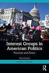 eBook (epub) Interest Groups in American Politics de Anthony J. Nownes