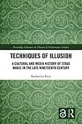 E-Book (pdf) Techniques of Illusion von Katharina Rein