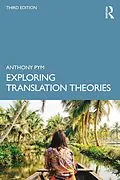 E-Book (epub) Exploring Translation Theories von Anthony Pym