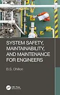 E-Book (epub) System Safety, Maintainability, and Maintenance for Engineers von B. S. Dhillon