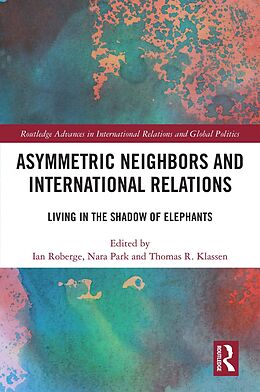 eBook (epub) Asymmetric Neighbors and International Relations de 