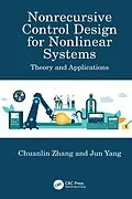 PDF Nonrecursive Control Design for Nonlinear Systems von Chuanlin Zhang, Jun Yang
