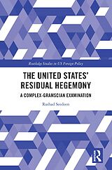 eBook (pdf) The United States' Residual Hegemony de Rashad Seedeen