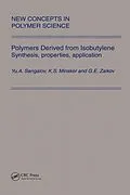 E-Book (epub) Polymers Derived from Isobutylene. Synthesis, Properties, Application von Yu. A. Sangalov, K. S. Minsker, G. E. Zaikov