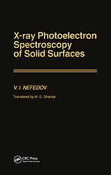 eBook (epub) X-Ray Photoelectron Spectroscopy of Solid Surfaces de V. I. Nefedov