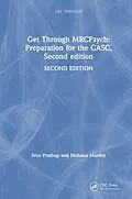 E-Book (epub) Get Through MRCPsych: Preparation for the CASC, Second edition von Sree Prathap, Mohana Murthy