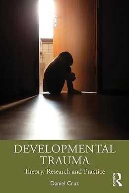 ePUB Developmental Trauma von Daniel Cruz