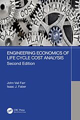 E-Book (pdf) Engineering Economics of Life Cycle Cost Analysis von John Vail Farr, Isaac J. Faber