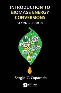E-Book (pdf) Introduction to Biomass Energy Conversions von Sergio Capareda