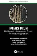E-Book (epub) Rotary Drum von Marcos Antonio de Souza Barrozo, Dyrney Araújo Dos Santos, Cláudio Roberto Duarte
