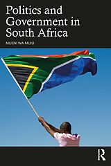 eBook (pdf) Politics and Government in South Africa de Mueni Wa Muiu