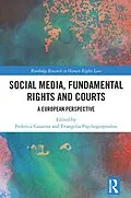 E-Book (pdf) Social Media, Fundamental Rights and Courts von 