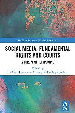 E-Book (pdf) Social Media, Fundamental Rights and Courts von 