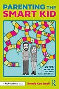PDF Parenting the Smart Kid von Brenda Kay Small