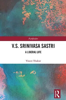 E-Book (pdf) V.S. Srinivasa Sastri von Vineet Thakur