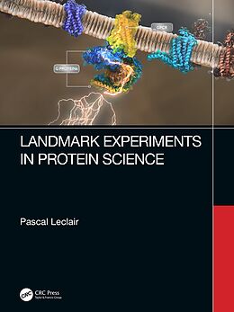 eBook (pdf) Landmark Experiments in Protein Science de Pascal Leclair