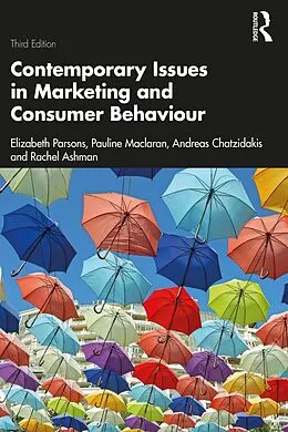E-Book (pdf) Contemporary Issues in Marketing and Consumer Behaviour von Elizabeth Parsons, Pauline Maclaran, Andreas Chatzidakis